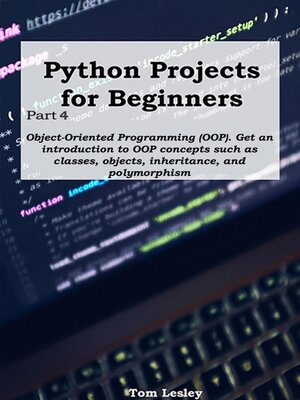 cover image of Python Projects for Beginners, Part 4